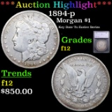 ***Auction Highlight*** 1894-p Morgan Dollar $1 Graded f12 By SEGS (fc)