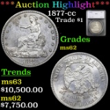 ***Auction Highlight*** 1877-cc Trade Dollar 1 Graded ms62 By SEGS (fc)