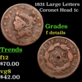 1831 Large Letters Coronet Head Large Cent 1c Grades f details