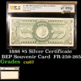 PCGS 1886 $5 Silver Certificate BEP Souvenir Card  FR-259-265 Graded cu67 By PCGS
