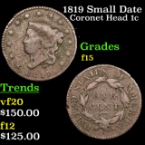 1819 Small Date Coronet Head Large Cent 1c Grades f+