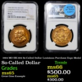 NGC 1904 MO HK-304 So-Called Dollar Louisiana Purchase Expo Medal Graded ms65 BY NGC