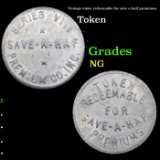Vintage token redeemable for save a half premiums Grades NG