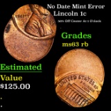 No Date Lincoln Cent Mint Error 1c Grades Select Unc RB