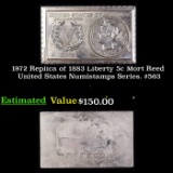 1972 Replica of 1883 Liberty 5c Mort Reed United States Numistamps Series. #563