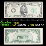 1934C $5 Green Seal Federal Reserve Note (Philadelphia, PA) Grades vf++