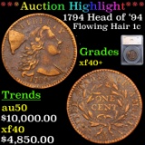 ***Auction Highlight*** 1794 Head of '94 Flowing Hair large cent 1c Graded xf40+ By SEGS (fc)