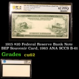 PCGS 1915 $20 Federal Reserve Bank Note BEP Souvenir Card, 1983 ANA SCCS B-61 Graded cu62 By PCGS