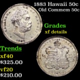 1883 Hawaii 50c Old Commem Half Dollar 50c Grades xf details