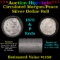 ***Auction Highlight***  First Financial Shotgun 1879 & 'P' Ends Mixed Morgan/Peace Silver dollar ro