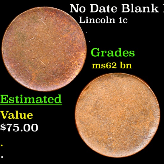 No Date Blank Planchet Lincoln Cent Mint Error 1c Grades Select Unc BN