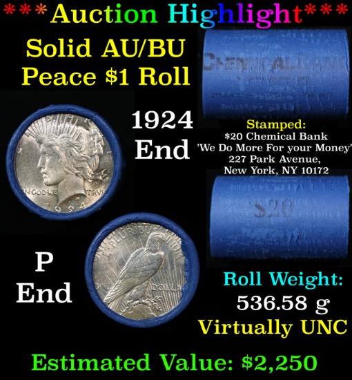 ***Auction Highlight*** AU/BU Slider Chemical Bank Shotgun Peace $1 Roll 1924 & P Ends Virtually UNC