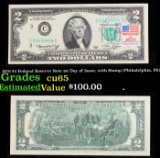 1976 $2 Federal Reserve Note 1st Day of Issue, with Stamp (Philadelphia, PA) Grades Gem CU