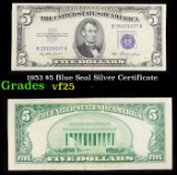 1953 $5 Blue Seal Silver Certificate Grades vf+