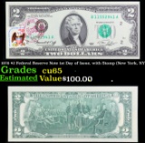 1976 $2 Federal Reserve Note 1st Day of Issue, with Stamp (New York, NY) Grades Gem CU