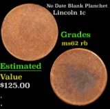 No Date Blank Planchet Lincoln Cent 1c Grades Select Unc RB