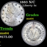 1883 N/C Liberty Nickel 5c Grades Choice Unc