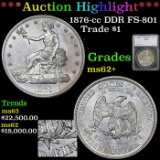 ***Auction Highlight*** 1876-cc Trade Dollar DDR FS-801 1 Graded ms62+ by SEGS (fc)