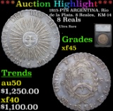 ***Auction Highlight*** 1815-PTS ARGENTINA. Rio de la Plata. 8 Reales,  KM-14 Graded xf45 By SEGS (f