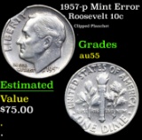 1957-p Roosevelt Dime Mint Error 10c Grades Choice AU