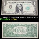 1963B $1 'Barr Note' Federal Reserve Note Grades vf, very fine