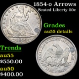 1854-o Arrows Seated Half Dollar 50c Grades AU Details