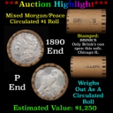 ***Auction Highlight*** Brinks Shotgun Mixed Morgan/Peace Circ silver dollar roll, 20 coin 1890 & 'P