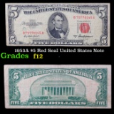 1953A $5 Red Seal United States Note Grades f, fine