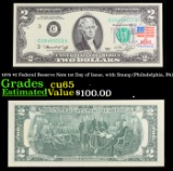 1976 $2 Federal Reserve Note 1st Day of Issue, with Stamp (Philadelphia, PA) Grades Gem CU