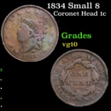 1834 Small 8 Coronet Head Large Cent 1c Grades vg+