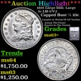 ***Auction Highlight*** 1835 Large Date. Large 5c Capped Bust Half Dime LM-3/V-3 1/2 10c Graded ms63
