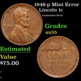 1948-p Lincoln Cent Mint Error 1c Grades Choice AU