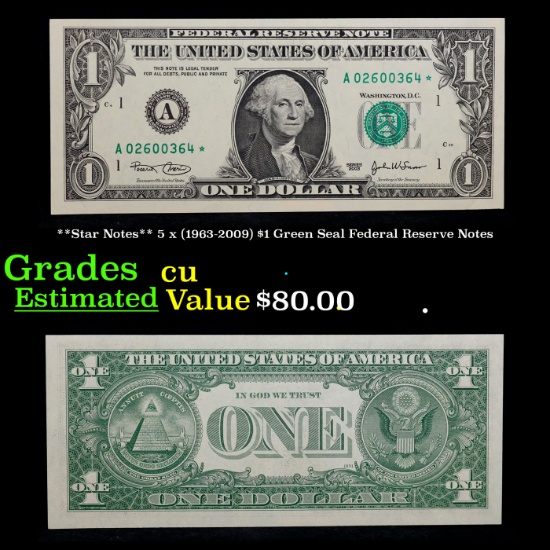 **Star Notes** 5 x (1963-2009) $1 Green Seal Federal Reserve Notes Grades