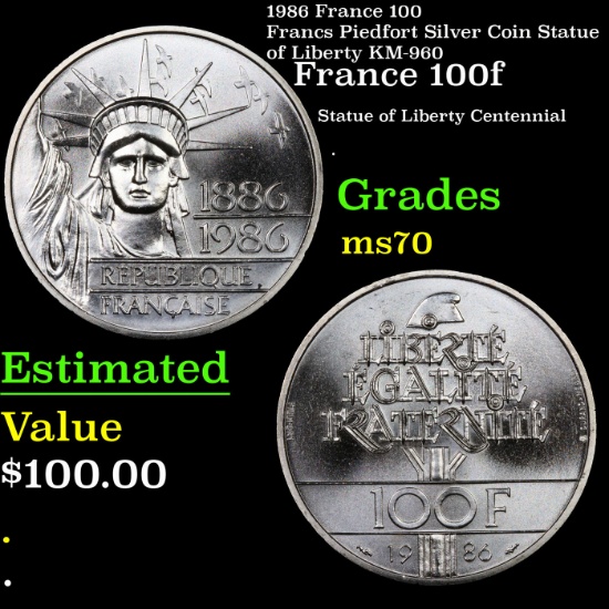 1986 France 100 Francs Piedfort Silver Coin Statue of Liberty KM-960 Grades ms70, Perfection