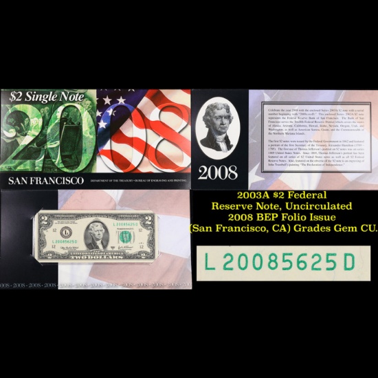 2003A $2 Federal Reserve Note, Uncirculated 2008 BEP Folio Issue (San Francisco, CA) Grades Gem CU