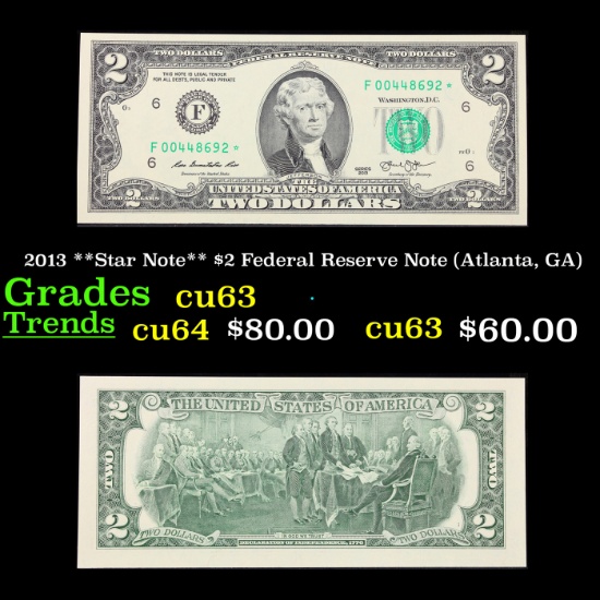 PCGS 2013 **Star Note** $2 Federal Reserve Note (Atlanta, GA) Graded cu63 By PCGS