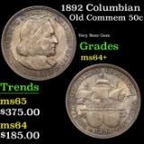 1892 Columbian Old Commem Half Dollar 50c Grades Choice+ Unc