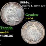 1884-p Seated Liberty Dime 10c Grades Choice Unc