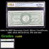 PCGS 1886 $5 BEP Souvenir Card, Silver Certificate, 1981 ANA SCCS B-54, FR 259-265 Graded cu66 By PC