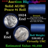 ***Auction Highlight*** AU/BU Slider Chemical Bank Shotgun Peace $1 Roll 1924 & S Ends Virtually UNC