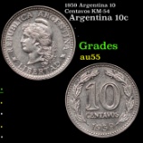 1959 Argentina 10 Centavos KM-54 Grades Choice AU