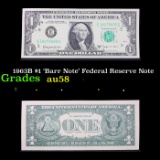 1963B $1 'Barr Note' Federal Reserve Note Grades Choice AU/BU Slider