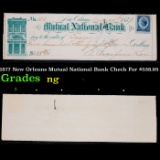 1877 New Orleans Mutual National Bank Check For $538.95 Grades NG