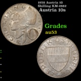 1958 Austria 10 Shilling KM-2882 Grades Select AU