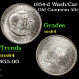 1954-d Wash/Car Old Commem Half Dollar 50c Grades Choice Unc