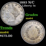 1883 N/C Liberty Nickel 5c Grades Choice Unc