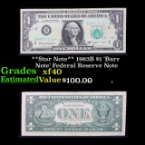 **Star Note** 1963B $1 'Barr Note' Federal Reserve Note Grades xf