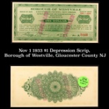 Nov 1 1933 $1 Depression Scrip, Borough of Westville, Gloucester County NJ Grades NG