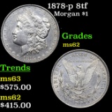 1878-p 8tf Morgan Dollar $1 Grades Select Unc