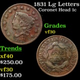 1831 Lg Letters Coronet Head Large Cent 1c Grades vf++